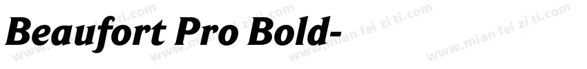 Beaufort Pro Bold字体转换